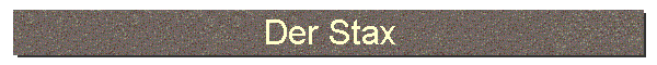 Der Stax