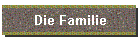 Die Familie