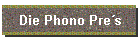 Die Phono Pres